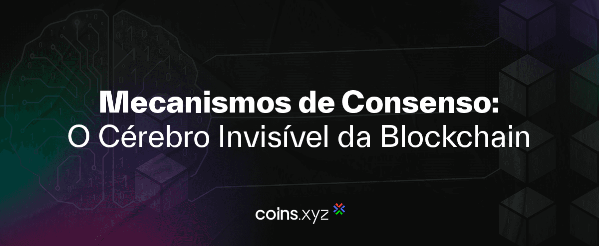 Mecanismos de Consenso: O Cérebro Invisível da Blockchain